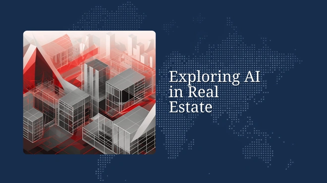 Exploring AI in Real Estate: Transformative Use Cases and Examples